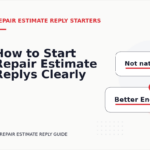 How to Start Repair Estimate Replys Clearly