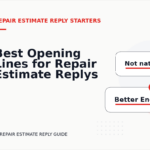 Best Opening Lines for Repair Estimate Replys