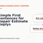 Simple First Sentences for Repair Estimate Replys