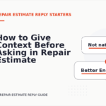 How to Give Context Before Asking in Repair Estimate Reply English