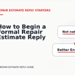 How to Begin a Formal Repair Estimate Reply