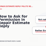How to Ask for Permission in Repair Estimate Reply English